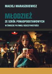 (pdf) Młodzież ze szkół ponadpodstawowych w świecie płynnej rzeczywistości