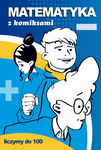 (pdf) Matematyka z komiksami Liczymy do 100