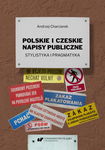 (pdf) Polskie i czeskie napisy publiczne. Stylistyka i pragmatyka