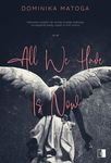 (epub, mobi) All We Have Is Now