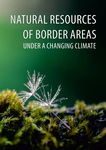 (pdf) NATURAL RESOURCES OF BORDER AREAS UNDER A CHANGING CLIMATE