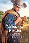 (epub, mobi) Na rozkaz miłości