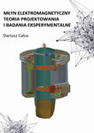 (pdf) Młyn elektromagnetyczny. Teoria projektowania i badania eksperymentalne