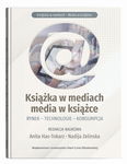 (pdf) Książka w mediach, media w książce Rynek - Technologie - Konsumpcja