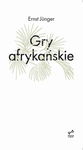 (epub, mobi) Gry afrykańskie