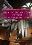 (pdf) Pieśni wielkopostne i pasyjne - Harmonizacje organowe