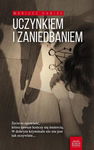 (epub, mobi) Uczynkiem i zaniedbaniem