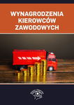 (epub, mobi, pdf) Wynagrodzenia kierowców zawodowych