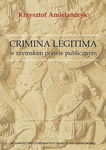 (pdf) Crimina Legitima w rzymskim prawie publicznym