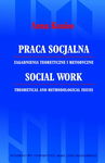 (pdf) Praca socjalna. Zagadnienia teoretyczne i metodyczne