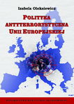 (pdf) Polityka antyterrorystyczna Unii Europejskiej