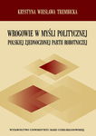 (pdf) Wrogowie w myśli politycznej Polskiej Zjednoczonej Partii Robotniczej