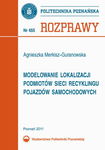 (pdf) Modelowanie lokalizacji podmiotów sieci recyklingu pojazdów samochodowych