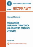 (pdf) Modelowanie warunków termicznych chłodniczego przewozu żywności