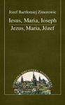 (pdf) Iesus, Maria, Joseph. Jezus, Maria, Józef