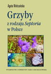 (pdf) Grzyby z rodzaju Septoria w Polsce