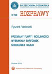 (pdf) Przemiany flory i roślinności wybranych torfowisk środkowej Polski