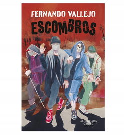 Książka ESCOMBROS FERNANDO VALLEJO j. hiszpański