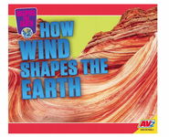 Książka How Wind Shapes the Earth Megan Cuthbert & Katie Gillespie j. ang