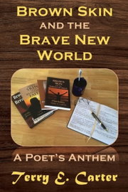 Książka Brown Skin and the Brave New World: Terry E Carter j. angielski