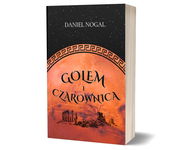 GOLEM I CZAROWNICA Daniel Nogal - z autografem!