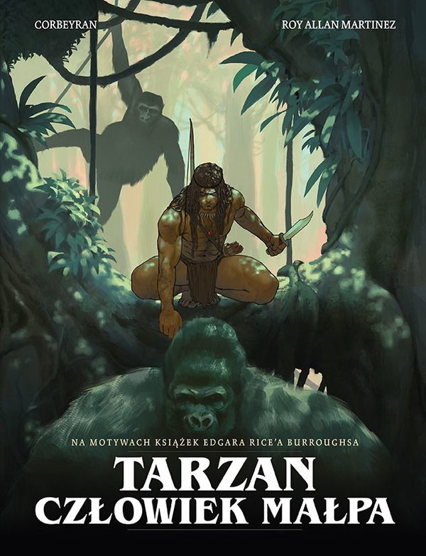 Tarzan. Człowiek małpa - Eric Corbeyran, Roy Allan Martinez