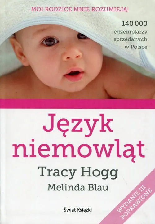Język niemowląt-Tracy Hogg, Melinda Blau