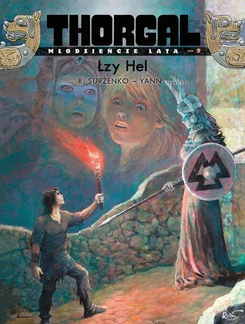 Thorgal Młodzieńcze Lata Tom 9 Łzy Hel