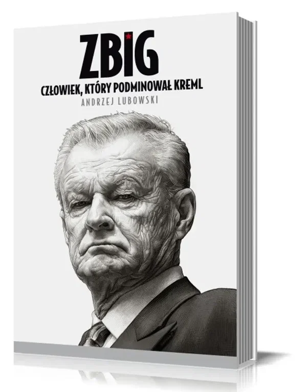 Zbig Człowiek który podminował Kreml
