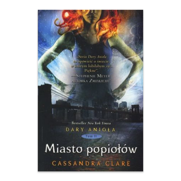 Dary Anioła, tom 2. Miasto popiołów - Cassandra Clare