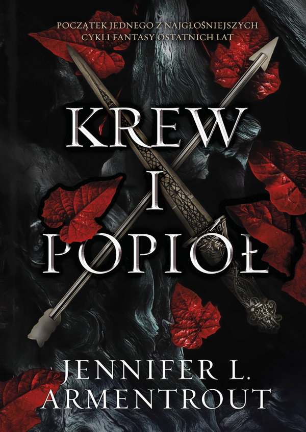 Krew i popiół. Tom 1 - Jennifer L. Armentrout