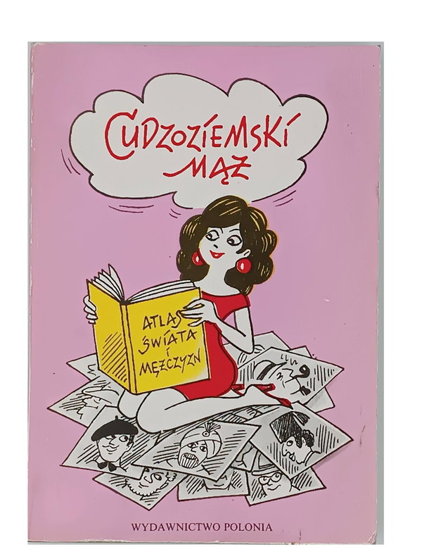 CUDZOZIEMSKI MĄŻ ALICJA FILOCHOWSKA-PIETRZYK 1991 wydanie I
