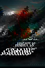 Night is Coming