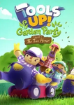 Tools Up! Garden Party - Episode 1: The Tree House DLC