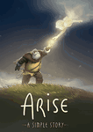 Arise: A Simple Story
