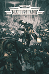 Warhammer 40,000: Sanctus Reach - Complete Edition