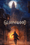 Gloomwood