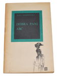 DOBRA PANI A B C - Eliza Orzeszkowa