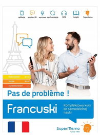 Pas de probleme! Francuski Kompleksowy kurs A1-C1