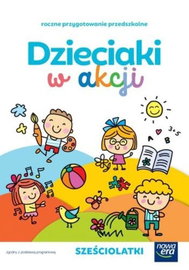 Dzieciaki w akcji 6-latki Pakiet 2019 Nowa Era
