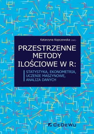 Przestrzenne metody ilościowe w R Kopczewska
