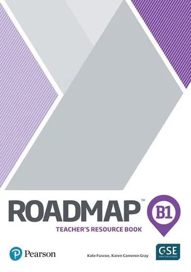 Roadmap B1. Teacher's Resource Book