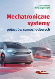 Mechatroniczne systemy pojazdów samochodowych - Anton Herner