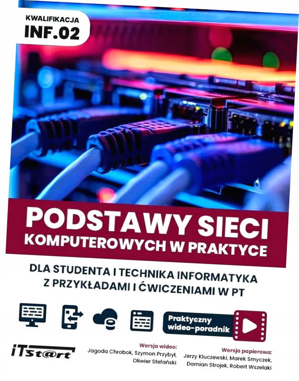 Podstawy sieci komputerowych w praktyce.. - praca zbiorowa