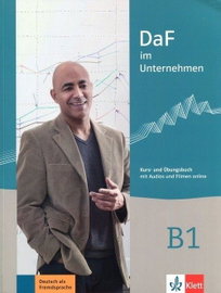 Daf im Unternehmen B1 Kurs- und Ubungsbuch Klett