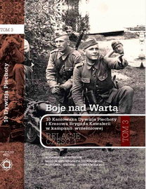 Boje nad Wartą. 10 Kaniowska Dywizja Piechoty i Kresowa Brygada Kawalerii w