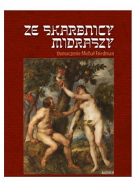 Ze skarbnicy Midraszy. Michał Frieman