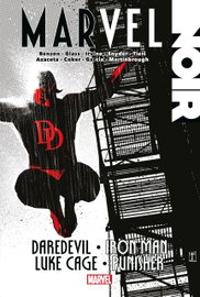 Marvel Noir Scott Snyder Frank Tieri