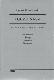 Ojcze nasz Klasycy Polskiej Nowoczesności T.1-2