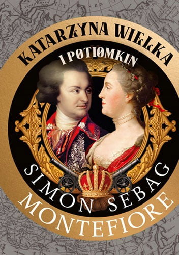 Katarzyna Wielka i Potiomkin Simon Sebag Montefior